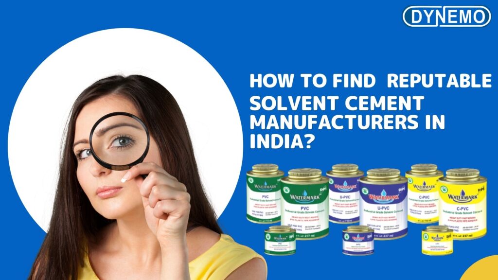 solvent cement manufacturers in India