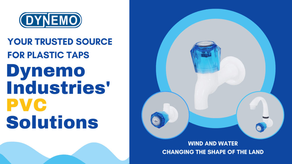 Your Trusted Source for Plastic Taps: Dynemo Industries’ PVC Solutions